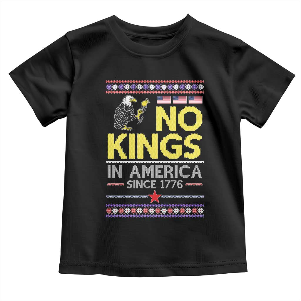 Funny Patriotic Christmas No Kings in America Toddler T Shirt Since 1776 Bald Eagle Ugly Sweater - Wonder Print Shop