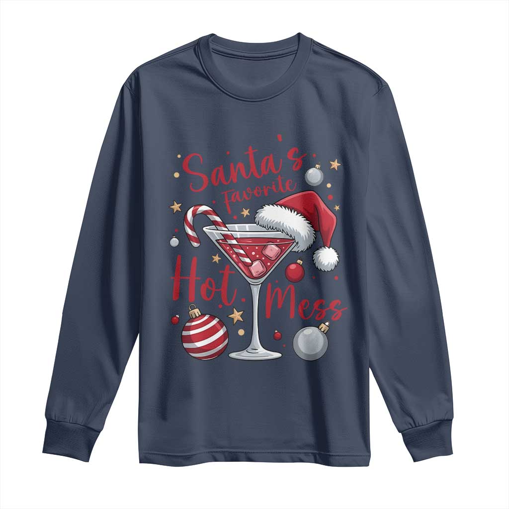 Funny Santa Favorite Hot Mess Long Sleeve Shirt Christmas Drinking Cocktail Lover - Wonder Print Shop