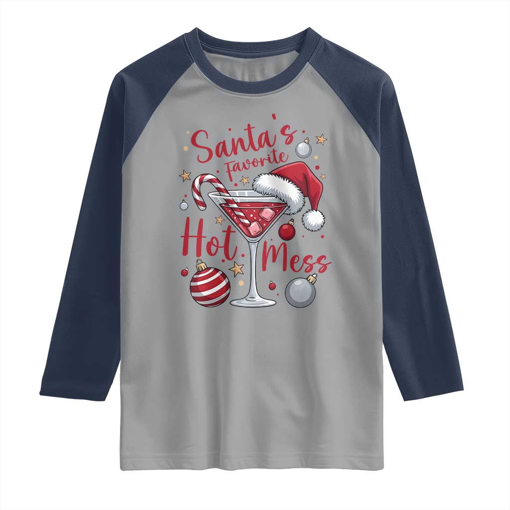 Funny Santa Favorite Hot Mess Raglan Shirt Christmas Drinking Cocktail Lover - Wonder Print Shop