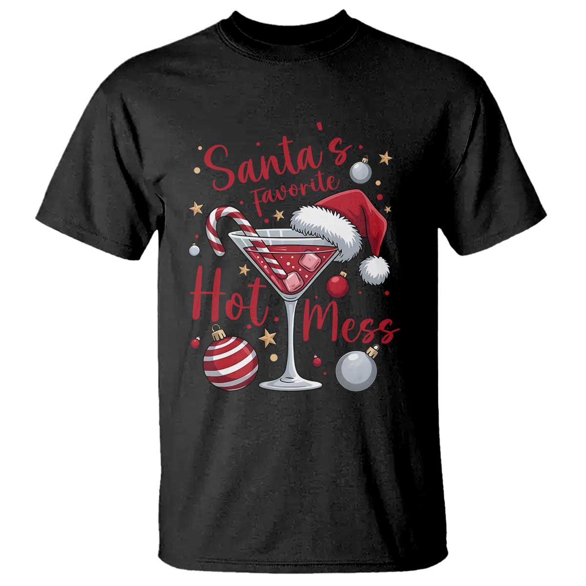 Funny Santa Favorite Hot Mess T Shirt Christmas Drinking Cocktail Lover - Wonder Print Shop