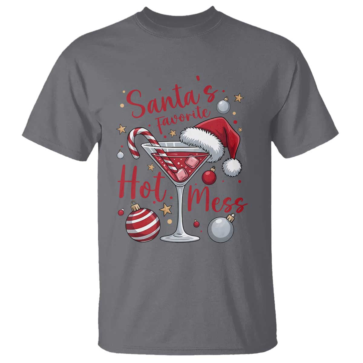 Funny Santa Favorite Hot Mess T Shirt Christmas Drinking Cocktail Lover - Wonder Print Shop