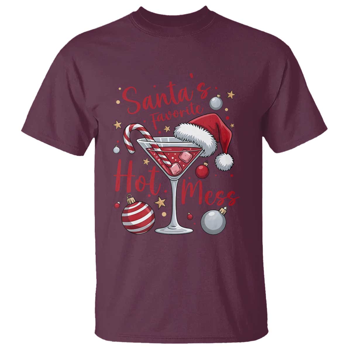 Funny Santa Favorite Hot Mess T Shirt Christmas Drinking Cocktail Lover - Wonder Print Shop
