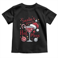 Funny Santa Favorite Hot Mess Toddler T Shirt Christmas Drinking Cocktail Lover - Wonder Print Shop