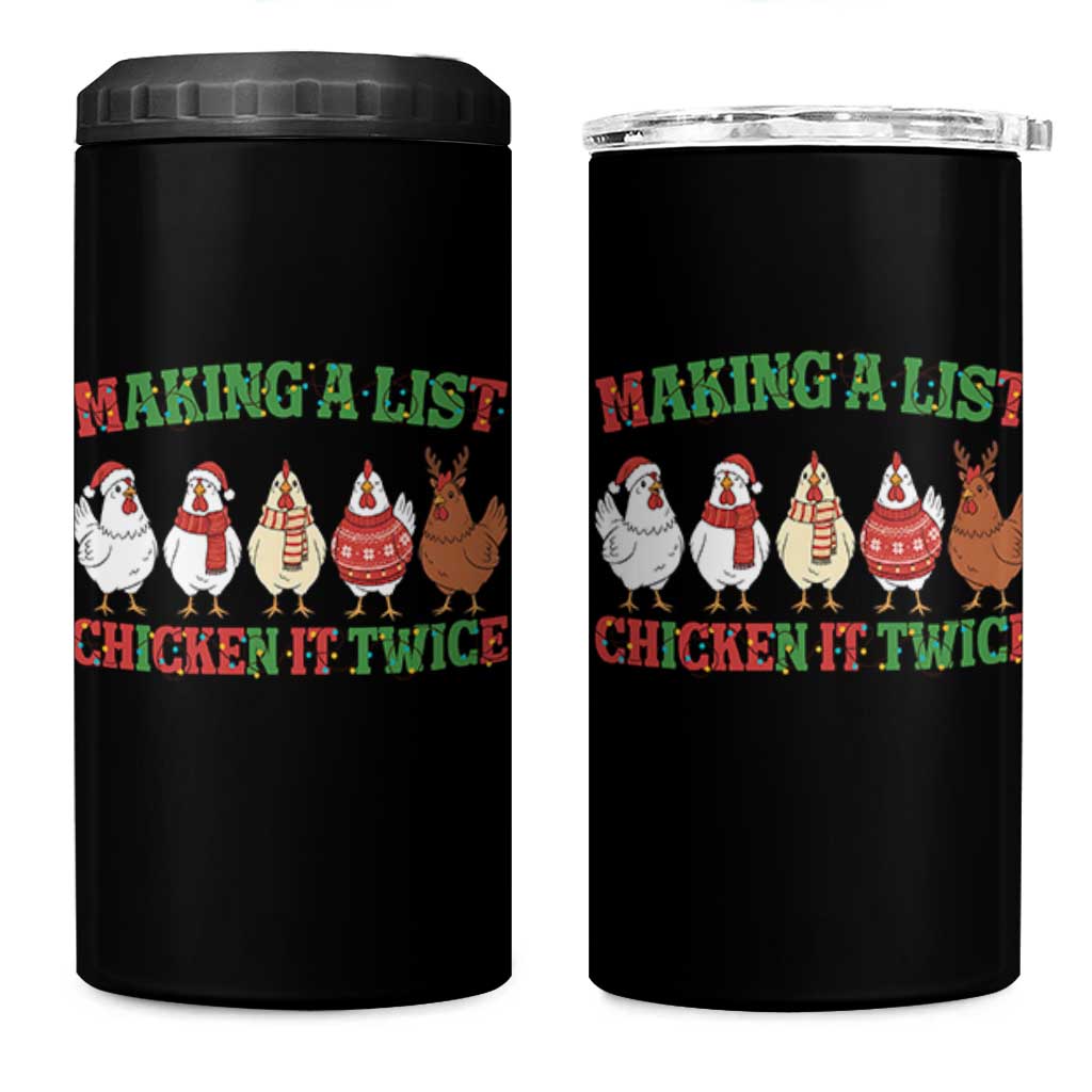 Funny Chicken Christmas Pun 4 in 1 Can Cooler Tumbler Making a List Chicken It Twice Cute Holiday Farm Animal - Wonder Print Shop
