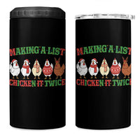 Funny Chicken Christmas Pun 4 in 1 Can Cooler Tumbler Making a List Chicken It Twice Cute Holiday Farm Animal - Wonder Print Shop