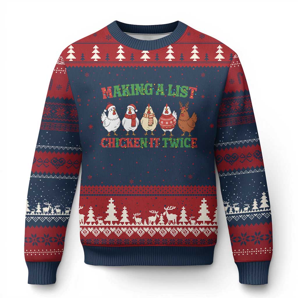 Funny Chicken Xmas Pun Ugly Christmas Sweater Making a List Chicken It Twice Cute Holiday Farm Animal - Wonder Print Shop