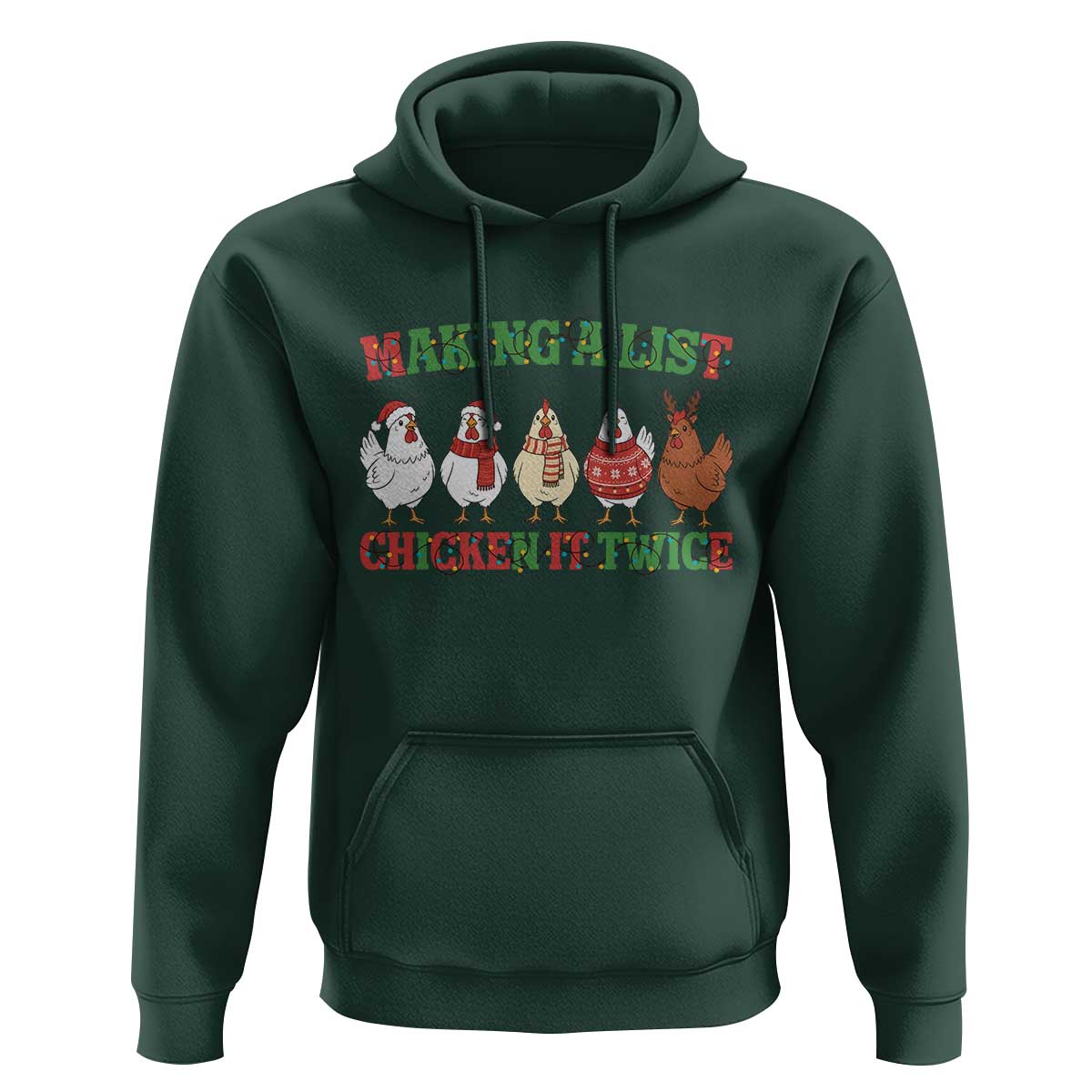 Funny Chicken Christmas Pun Hoodie Making a List Chicken It Twice Cute Holiday Farm Animal - Wonder Print Shop