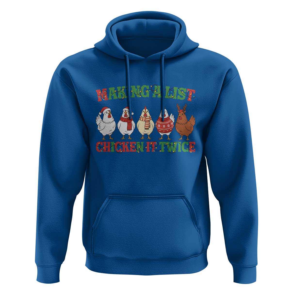 Funny Chicken Christmas Pun Hoodie Making a List Chicken It Twice Cute Holiday Farm Animal - Wonder Print Shop