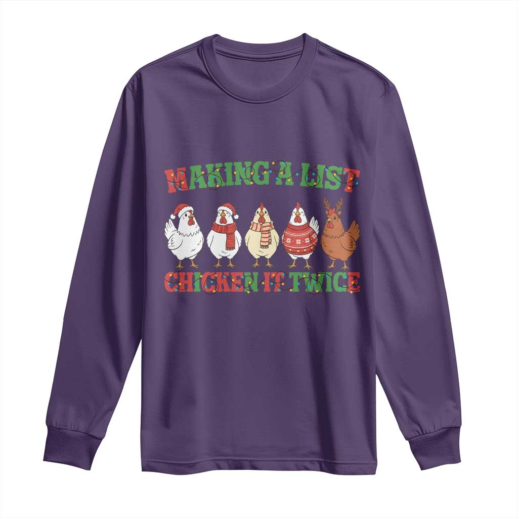 Funny Chicken Christmas Pun Long Sleeve Shirt Making a List Chicken It Twice Cute Holiday Farm Animal - Wonder Print Shop