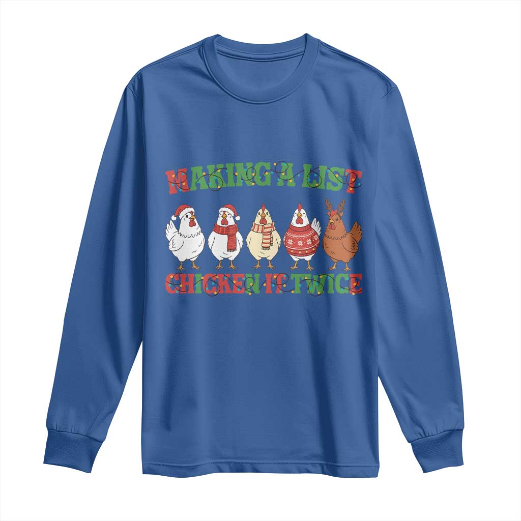 Funny Chicken Christmas Pun Long Sleeve Shirt Making a List Chicken It Twice Cute Holiday Farm Animal - Wonder Print Shop
