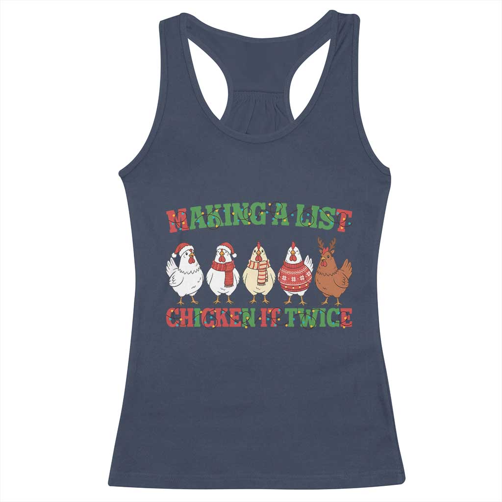 Funny Chicken Christmas Pun Racerback Tank Top Making a List Chicken It Twice Cute Holiday Farm Animal - Wonder Print Shop