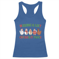 Funny Chicken Christmas Pun Racerback Tank Top Making a List Chicken It Twice Cute Holiday Farm Animal - Wonder Print Shop