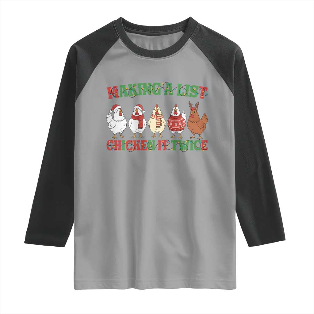 Funny Chicken Christmas Pun Raglan Shirt Making a List Chicken It Twice Cute Holiday Farm Animal - Wonder Print Shop