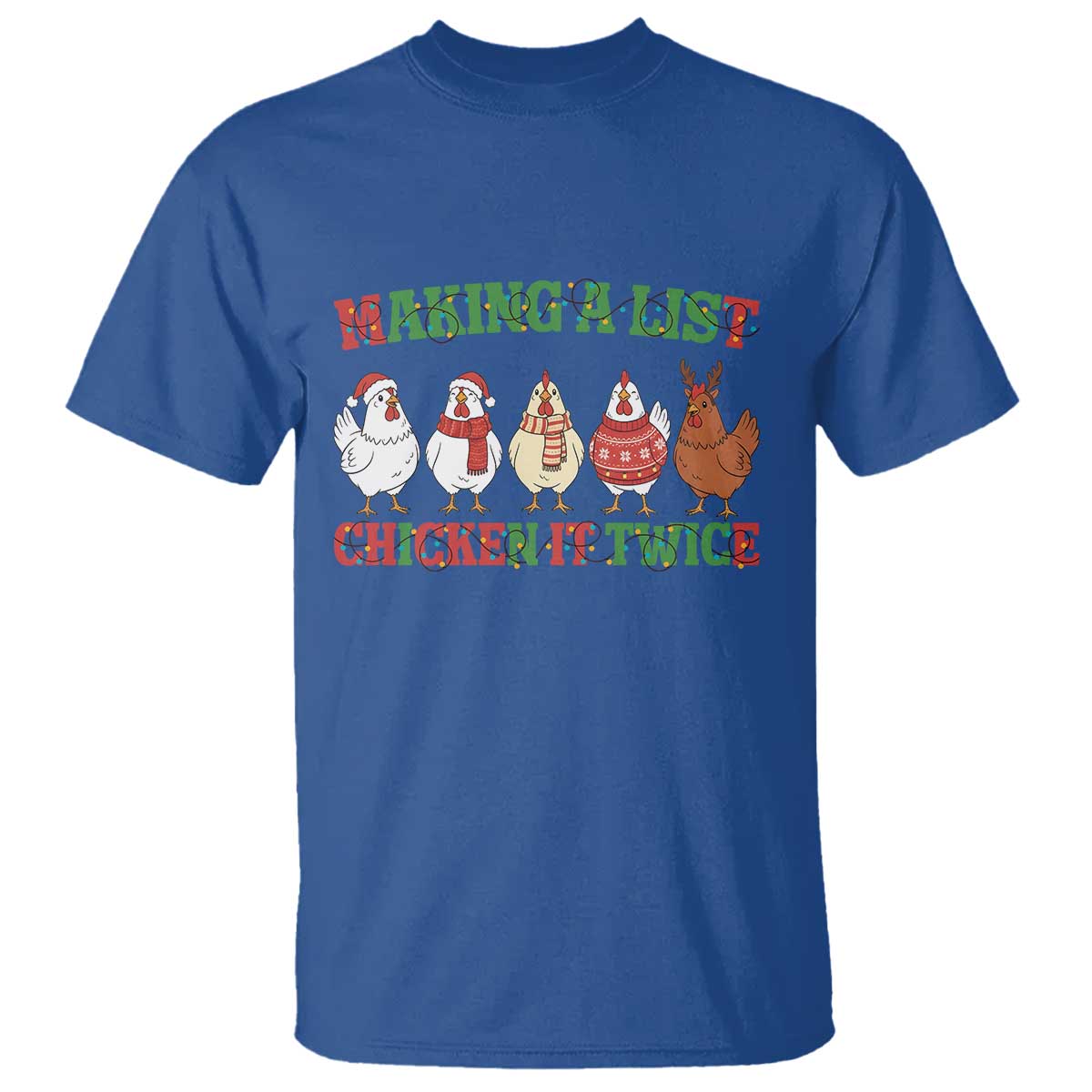 Funny Chicken Christmas Pun T Shirt Making a List Chicken It Twice Cute Holiday Farm Animal - Wonder Print Shop