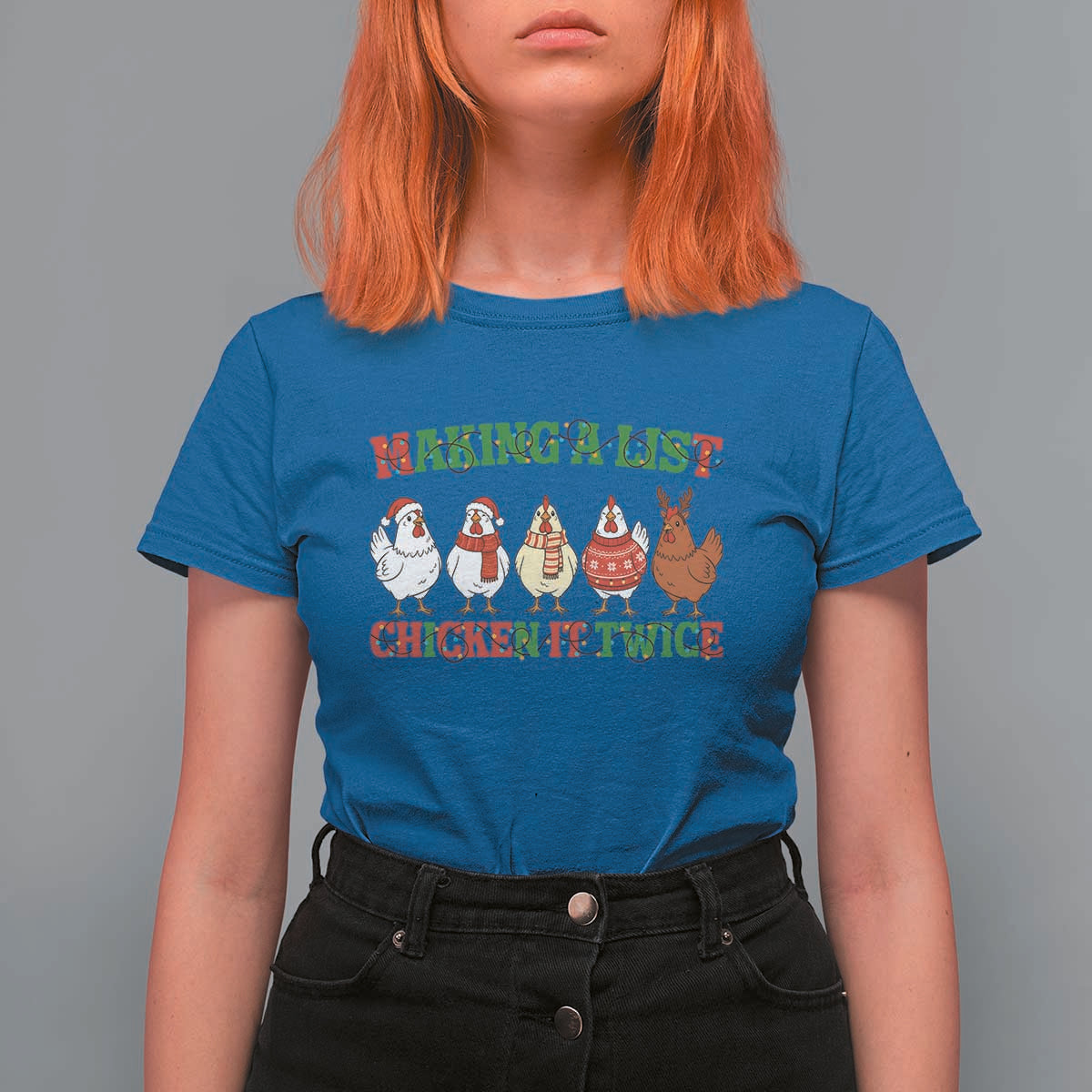 Funny Chicken Christmas Pun T Shirt For Women Making a List Chicken It Twice Cute Holiday Farm Animal - Wonder Print Shop