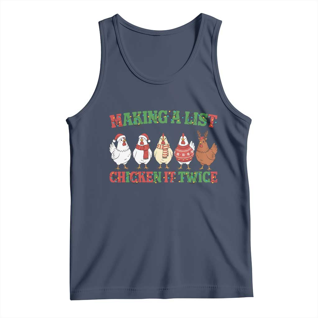 Funny Chicken Christmas Pun Tank Top Making a List Chicken It Twice Cute Holiday Farm Animal - Wonder Print Shop