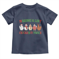 Funny Chicken Christmas Pun Toddler T Shirt Making a List Chicken It Twice Cute Holiday Farm Animal - Wonder Print Shop