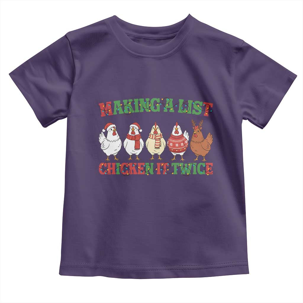 Funny Chicken Christmas Pun Toddler T Shirt Making a List Chicken It Twice Cute Holiday Farm Animal - Wonder Print Shop