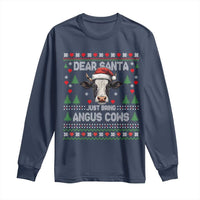 Dear Santa Angus Cow Christmas Long Sleeve Shirt Funny Farm Cow Lover Holiday Farm Ugly Sweater - Wonder Print Shop