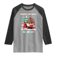 Funny Santa and Diddy Christmas Raglan Shirt Naughty or Nice Ho Ho Ho Adult Humor Holiday - Wonder Print Shop