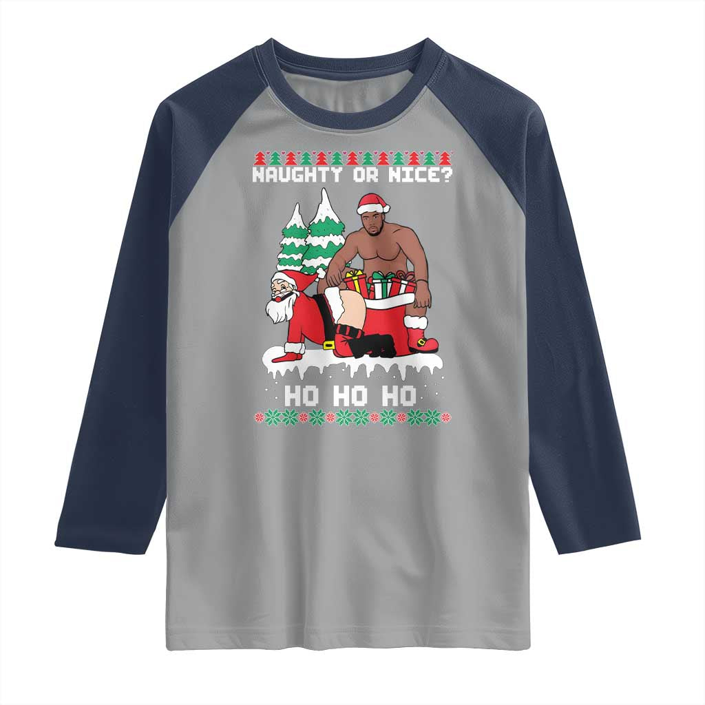 Funny Santa and Diddy Christmas Raglan Shirt Naughty or Nice Ho Ho Ho Adult Humor Holiday - Wonder Print Shop
