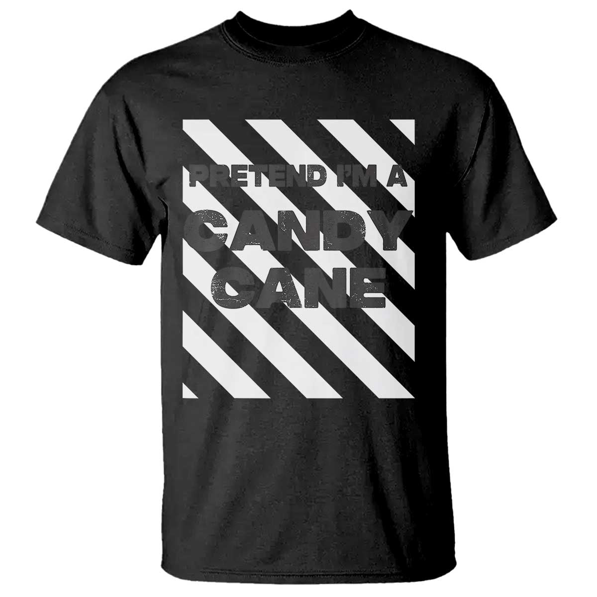 Funny Christmas Costume T Shirt Pretend I'm A Candy Cane - Wonder Print Shop