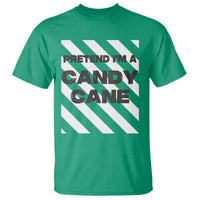 Funny Christmas Costume T Shirt Pretend I'm A Candy Cane - Wonder Print Shop