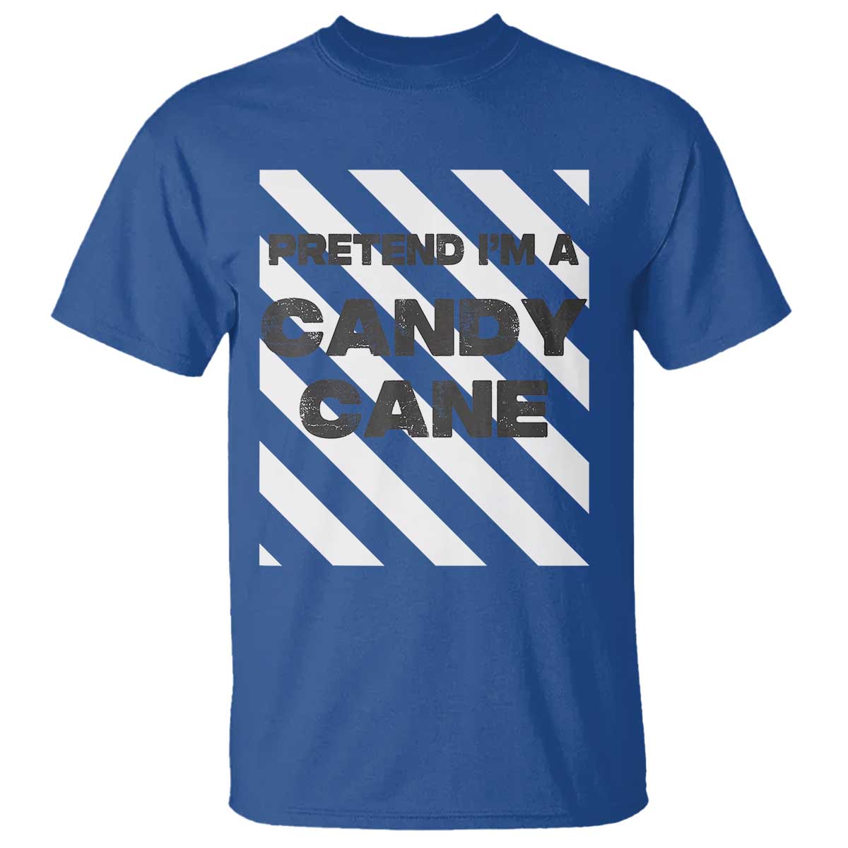 Funny Christmas Costume T Shirt Pretend I'm A Candy Cane - Wonder Print Shop