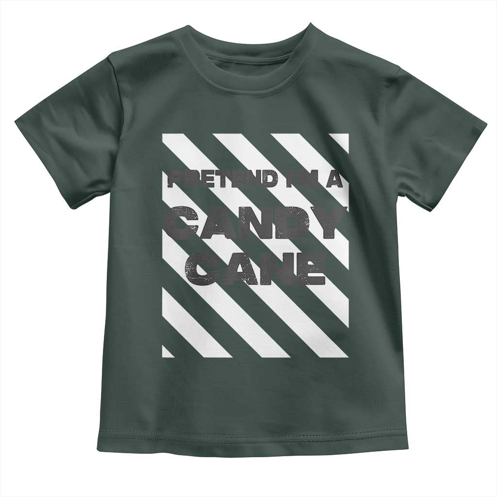 Funny Christmas Costume Toddler T Shirt Pretend I'm A Candy Cane
