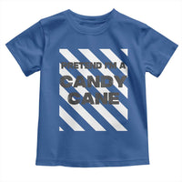 Funny Christmas Costume Toddler T Shirt Pretend I'm A Candy Cane