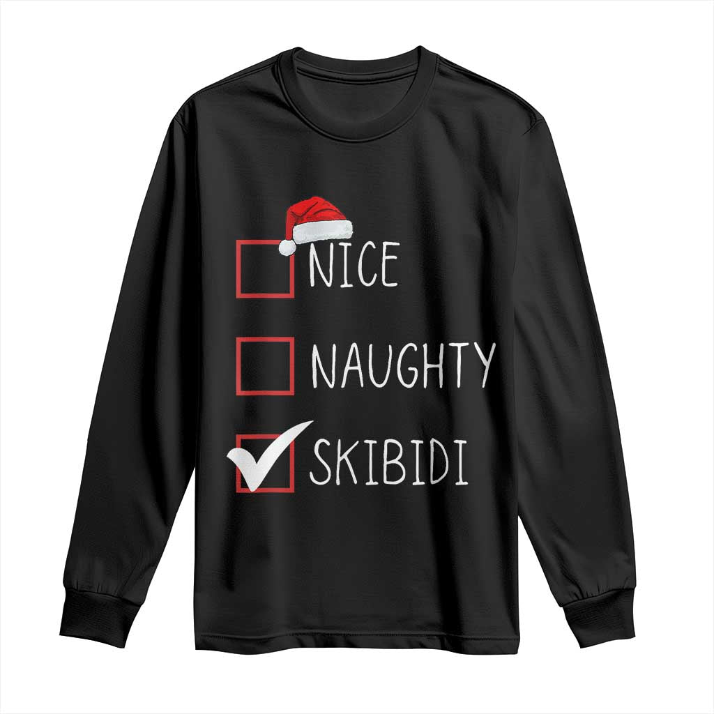 Nice Naughty Skibidi Long Sleeve Shirt Funny Christmas Santa List