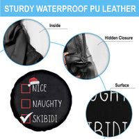 Nice Naughty Skibidi Spare Tire Cover Funny Christmas Santa List
