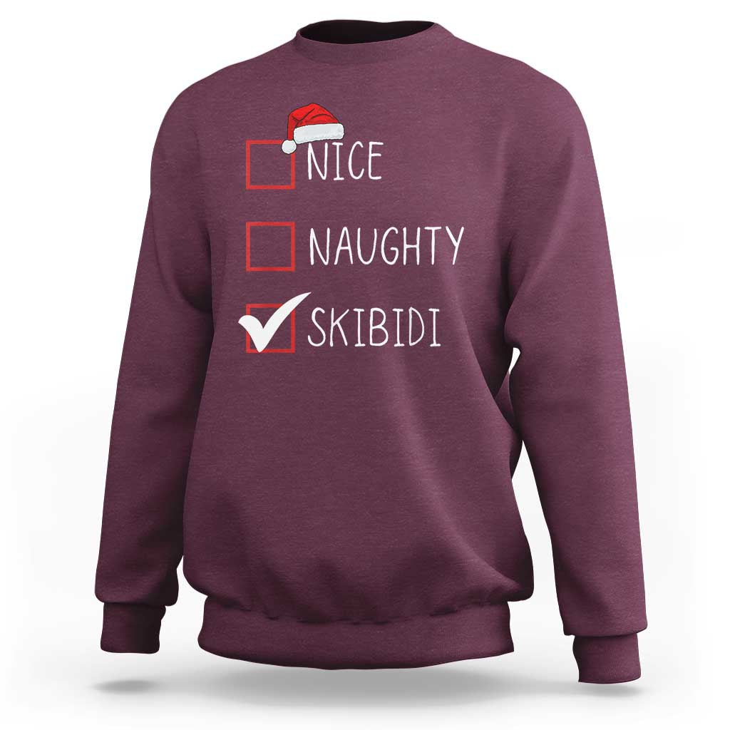 Nice Naughty Skibidi Sweatshirt Funny Christmas Santa List - Wonder Print Shop