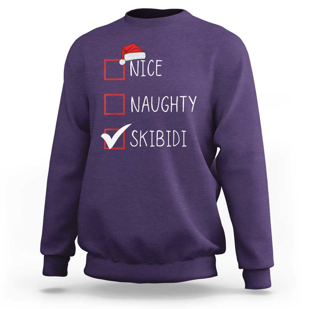 Nice Naughty Skibidi Sweatshirt Funny Christmas Santa List - Wonder Print Shop