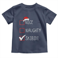 Nice Naughty Skibidi Toddler T Shirt Funny Christmas Santa List