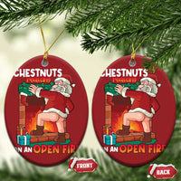 Funny Naughty Santa Christmas Ornament Chestnuts Roasting On An Open Fire Dirty Food Pun Xmas Joke - Wonder Print Shop