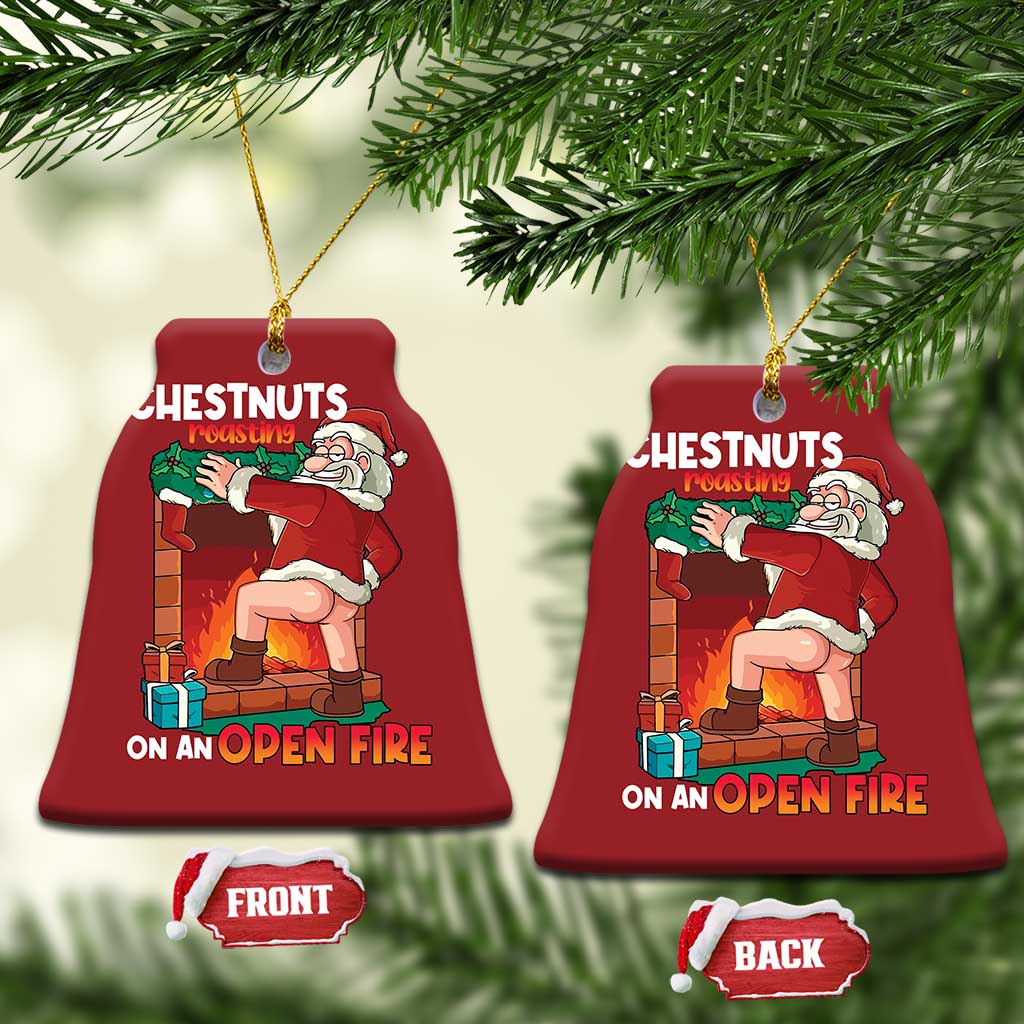 Funny Naughty Santa Christmas Ornament Chestnuts Roasting On An Open Fire Dirty Food Pun Xmas Joke - Wonder Print Shop