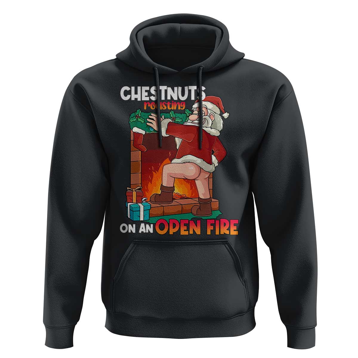 Funny Naughty Santa Hoodie Chestnuts Roasting On An Open Fire Dirty Food Pun Xmas Joke