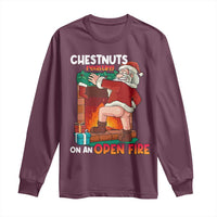 Funny Naughty Santa Long Sleeve Shirt Chestnuts Roasting On An Open Fire Dirty Food Pun Xmas Joke