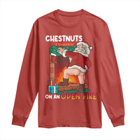 Funny Naughty Santa Long Sleeve Shirt Chestnuts Roasting On An Open Fire Dirty Food Pun Xmas Joke