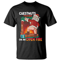 Funny Naughty Santa T Shirt Chestnuts Roasting On An Open Fire Dirty Food Pun Xmas Joke - Wonder Print Shop