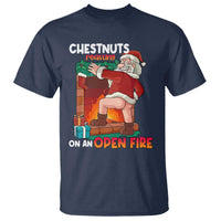 Funny Naughty Santa T Shirt Chestnuts Roasting On An Open Fire Dirty Food Pun Xmas Joke - Wonder Print Shop