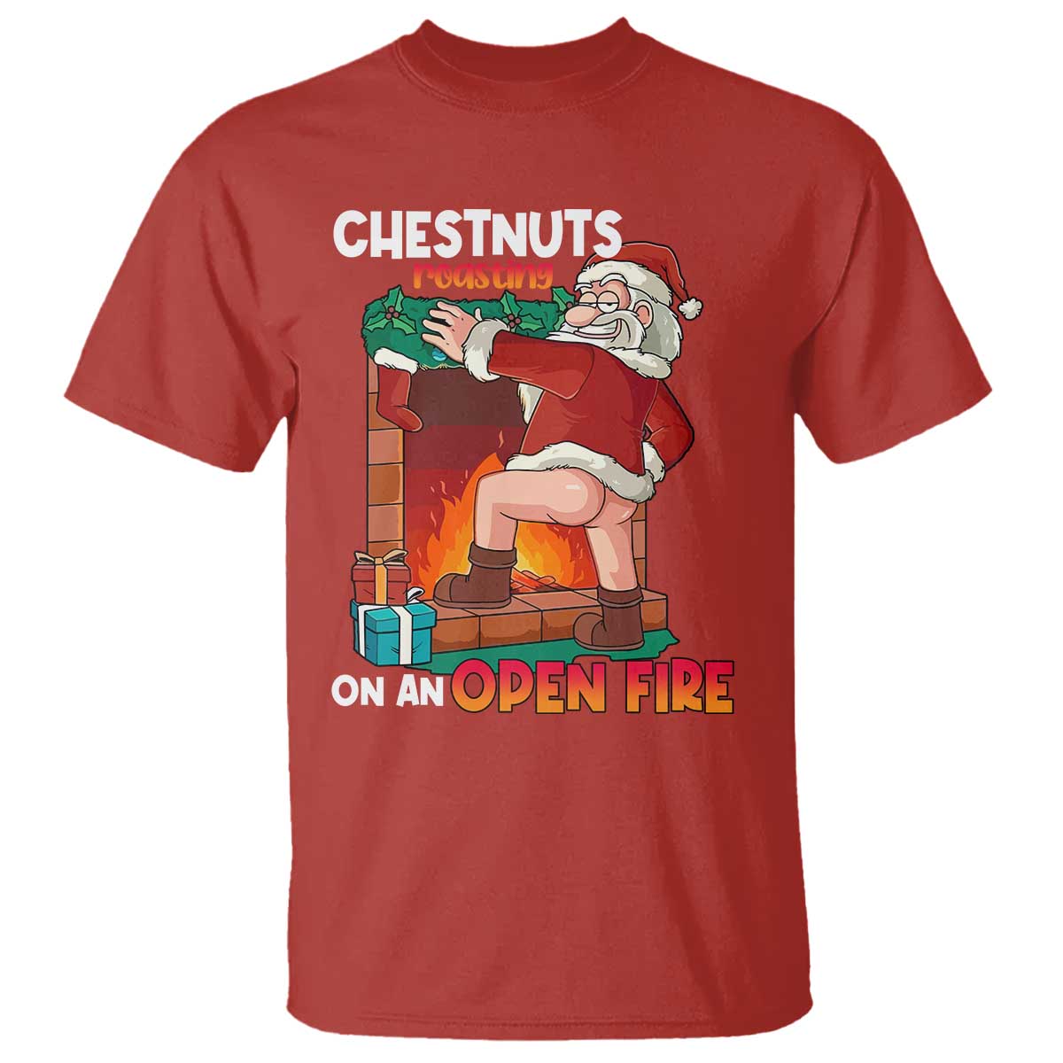 Funny Naughty Santa T Shirt Chestnuts Roasting On An Open Fire Dirty Food Pun Xmas Joke - Wonder Print Shop