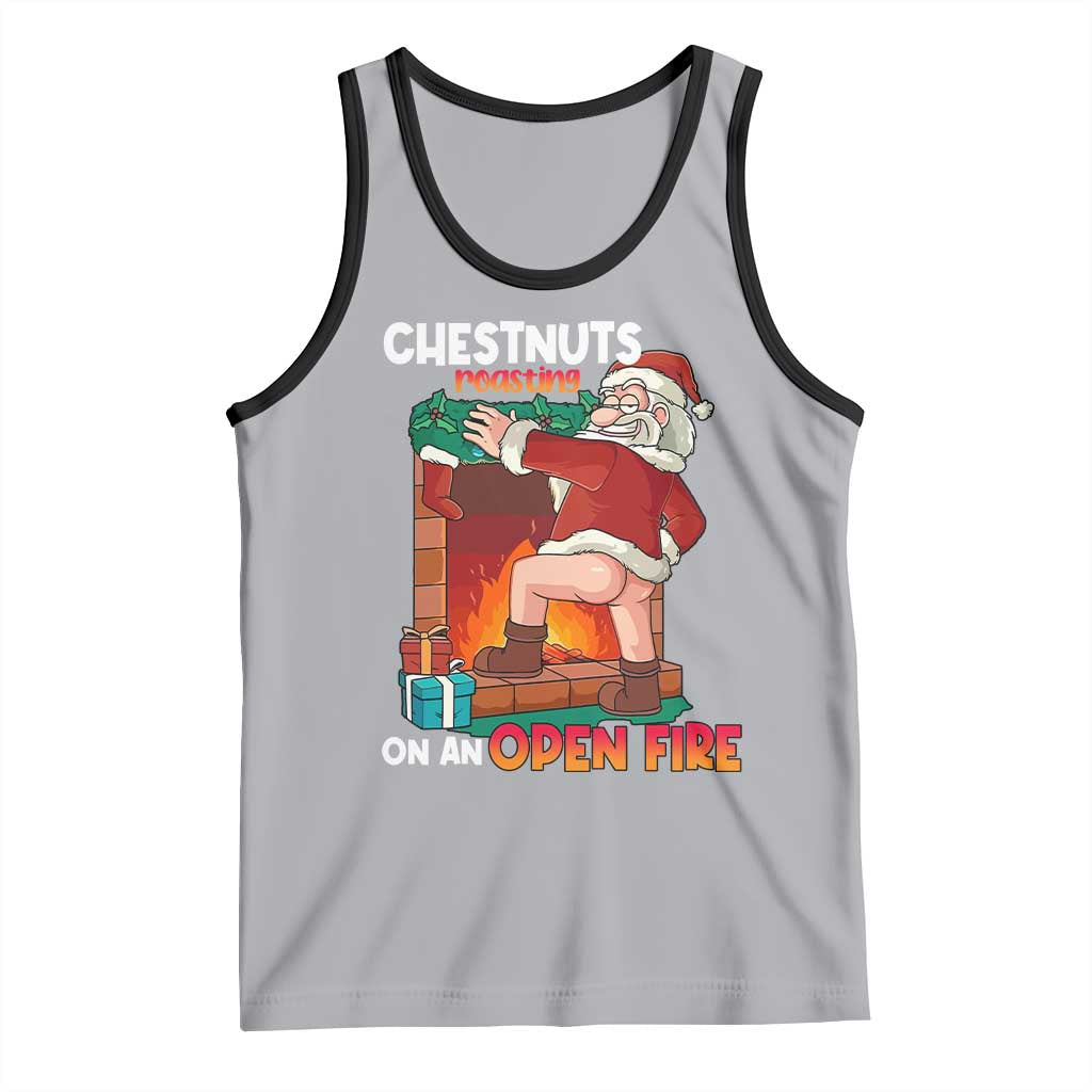 Funny Naughty Santa Tank Top Chestnuts Roasting On An Open Fire Dirty Food Pun Xmas Joke