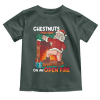 Funny Naughty Santa Toddler T Shirt Chestnuts Roasting On An Open Fire Dirty Food Pun Xmas Joke