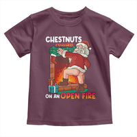 Funny Naughty Santa Toddler T Shirt Chestnuts Roasting On An Open Fire Dirty Food Pun Xmas Joke