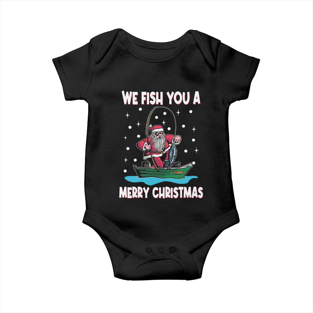 Santa Christmas Boat Fishing Baby Onesie We Fish You A Merry Xmas Fisherman