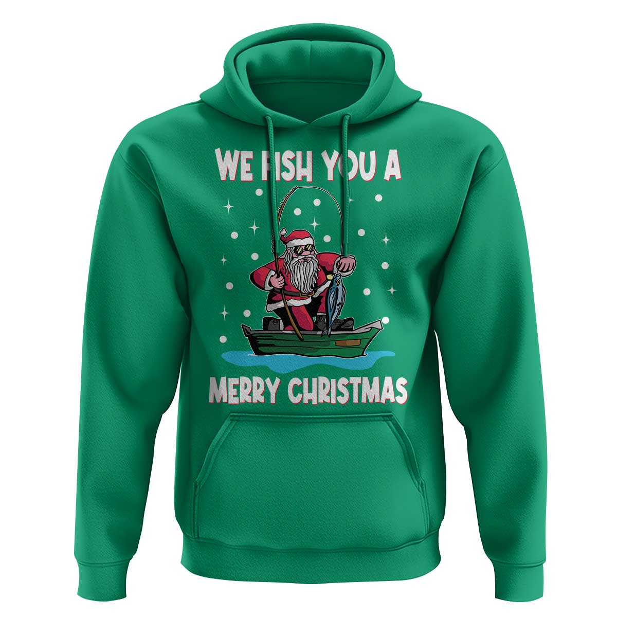 Santa Christmas Boat Fishing Hoodie We Fish You A Merry Xmas Fisherman