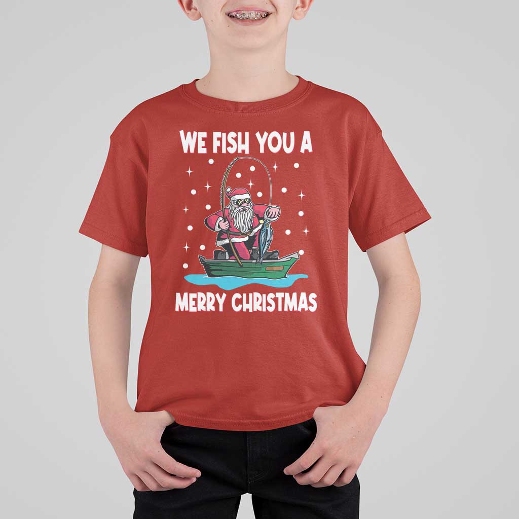 Santa Christmas Boat Fishing T Shirt For Kid We Fish You A Merry Xmas Fisherman - Wonder Print Shop