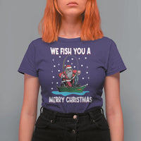 Santa Christmas Boat Fishing T Shirt For Women We Fish You A Merry Xmas Fisherman - Wonder Print Shop